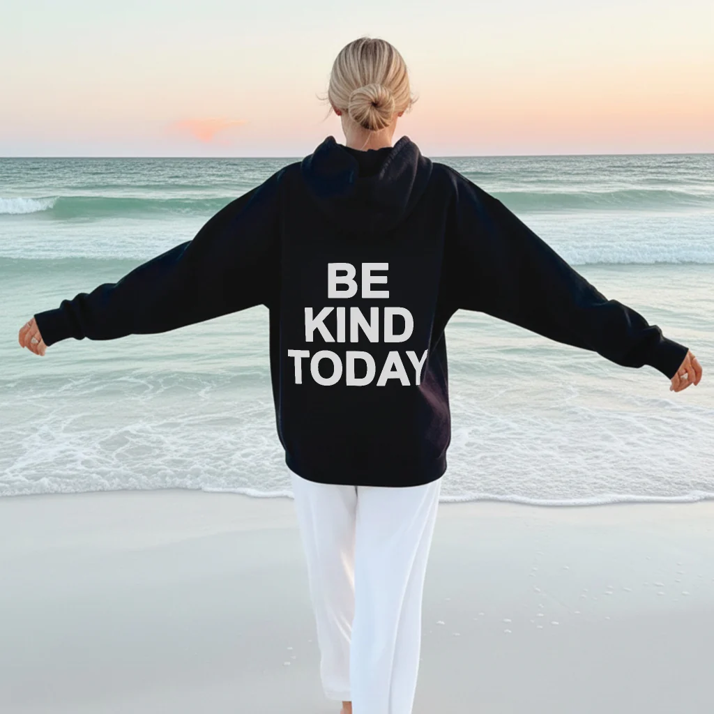Be Kind Today Hoodie - Image 3