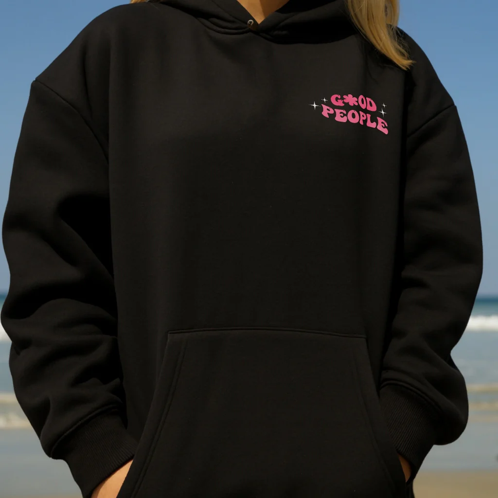 Believe in Good People Hoodie - Image 4