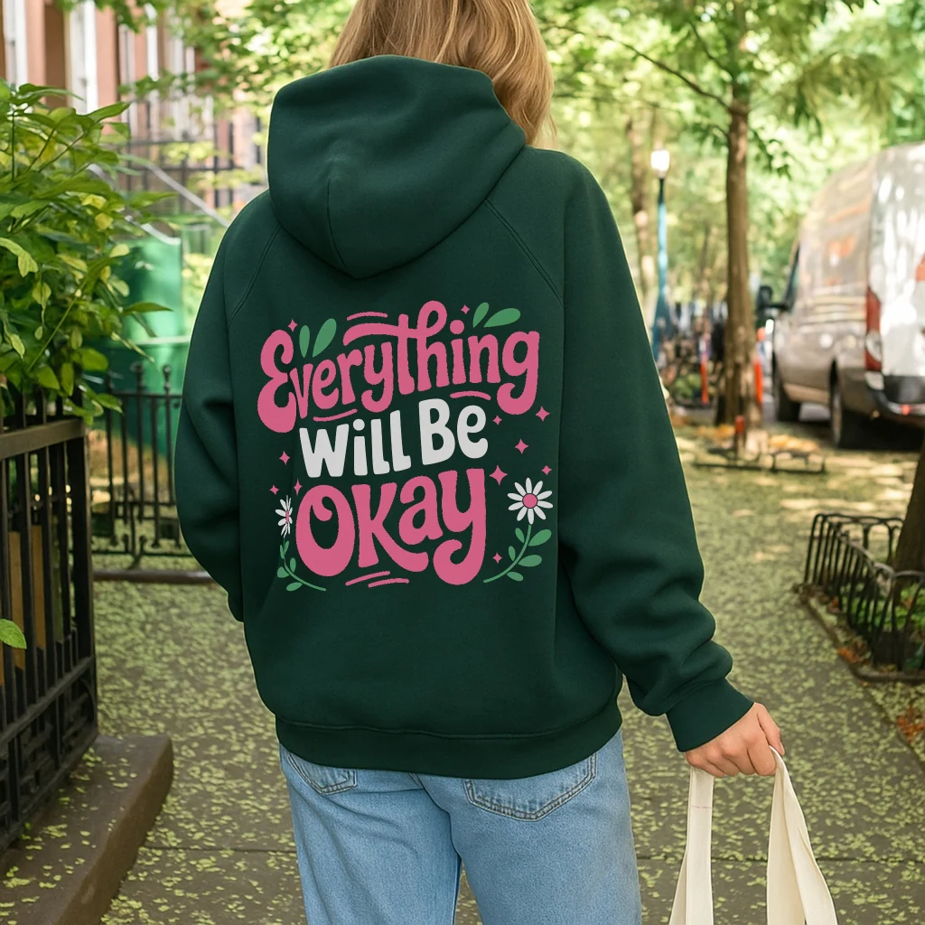 Everything Will Be Okay Hoodie - Image 7