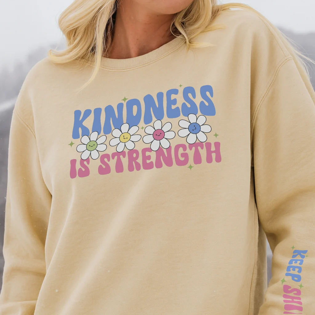 Kindness Is Strength Sweater - Image 3