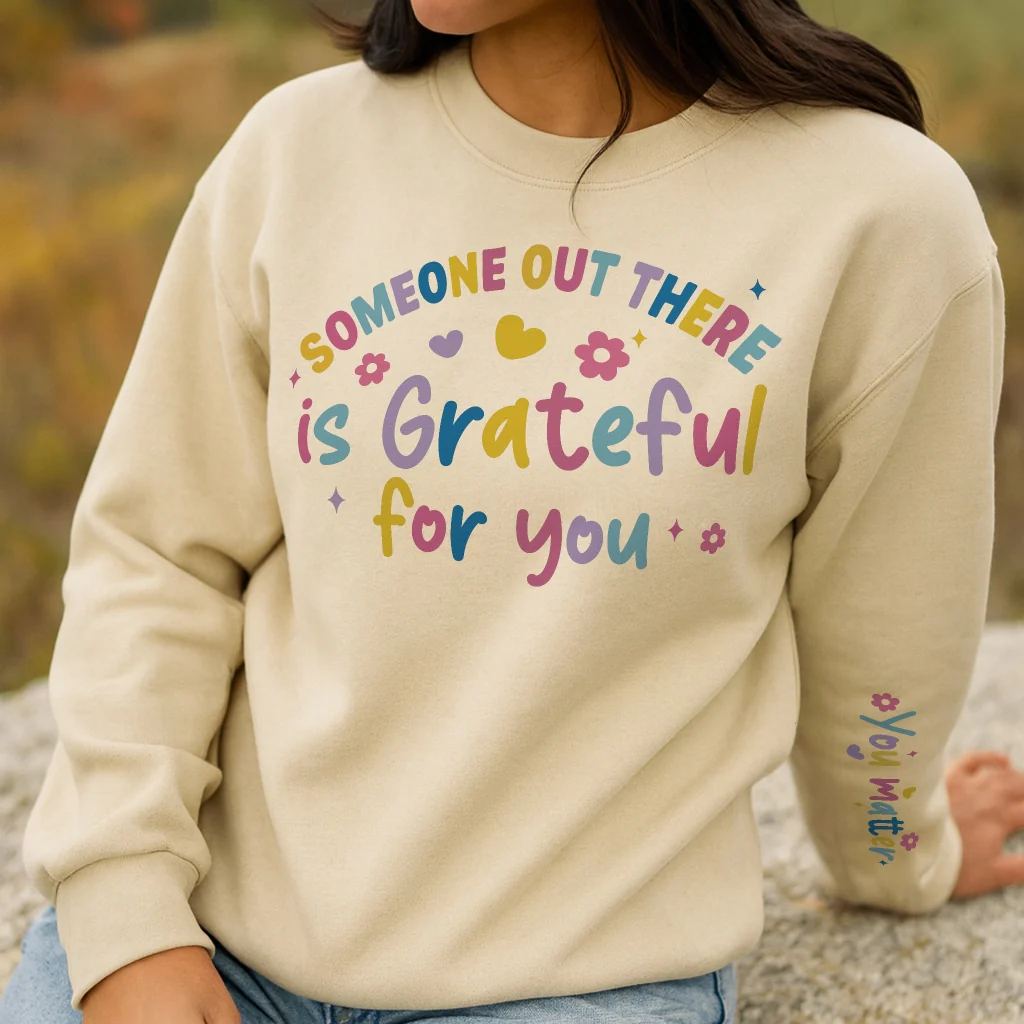 Someone Is Grateful for You Sweater - Image 2